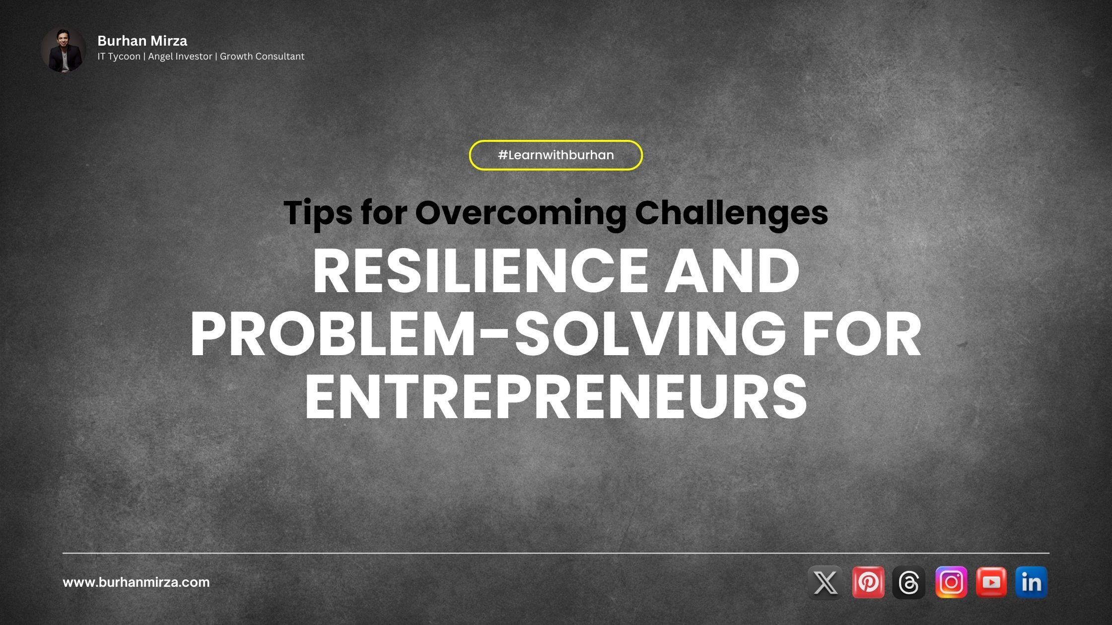 Entrepreneurship With Muhammad Burhan Mirza
